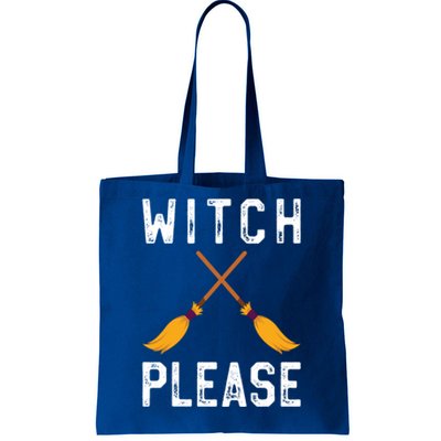 Funny Halloween Costume Gift Witch Please Witch Halloween Gift Tote Bag