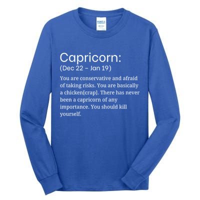 Funny Horoscope Capricorn Zodiac Sign Sarcastic Astrology Gift Tall Long Sleeve T-Shirt