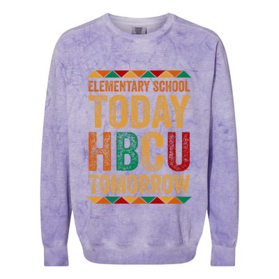 Future Hbcu College Elementary School Today Hbcu Tomorrow Colorblast Crewneck Sweatshirt