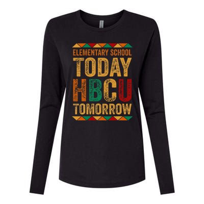 Future Hbcu College Elementary School Today Hbcu Tomorrow Womens Cotton Relaxed Long Sleeve T-Shirt