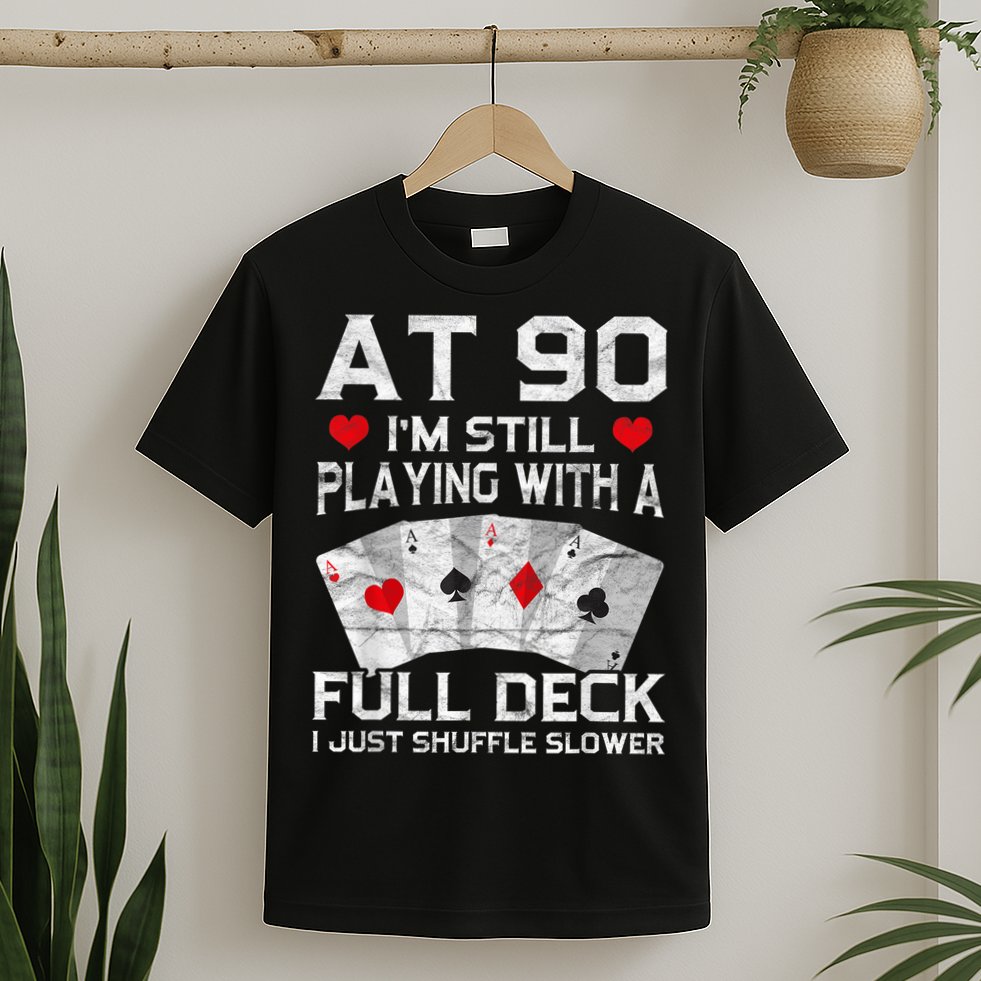 Full House Card Hand 90th Birthday 90 Year Old Cards Gift T-Shirt