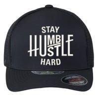 Funny Hustle Design For Men And Women Cool Humble Family Flexfit Unipanel Trucker Cap