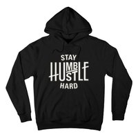 Funny Hustle Design For Men And Women Cool Humble Family Hoodie