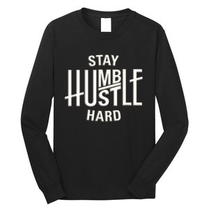 Funny Hustle Design For Men And Women Cool Humble Family Long Sleeve Shirt