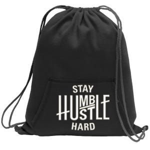 Funny Hustle Design For Men And Women Cool Humble Family Sweatshirt Cinch Pack Bag