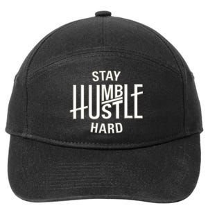 Funny Hustle Design For Men And Women Cool Humble Family 7-Panel Snapback Hat