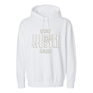 Funny Hustle Design For Men And Women Cool Humble Family Garment-Dyed Fleece Hoodie