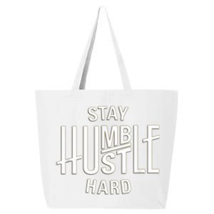 Funny Hustle Design For Men And Women Cool Humble Family 25L Jumbo Tote