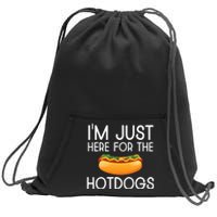 Funny Hot Dog Lover Hotdog Im Just Here For The Hot Dogs Sweatshirt Cinch Pack Bag