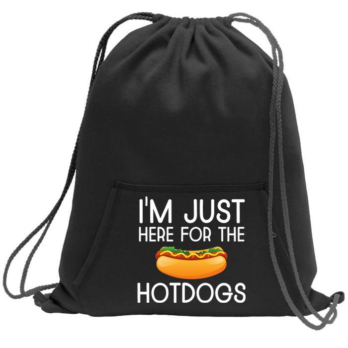 Funny Hot Dog Lover Hotdog Im Just Here For The Hot Dogs Sweatshirt Cinch Pack Bag