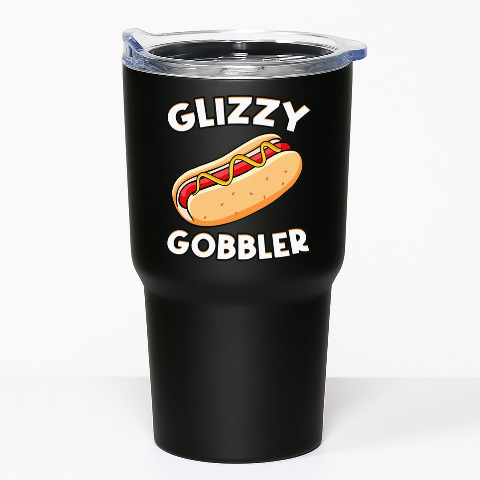 Funny Hot Dog Glizzy Gobbler Number One Glizzy Gladiator Tumbler