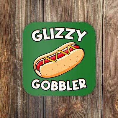 Funny Hot Dog Glizzy Gobbler Number One Glizzy Gladiator Coaster