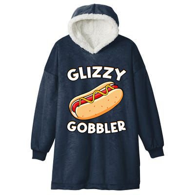 Funny Hot Dog Glizzy Gobbler Number One Glizzy Gladiator Hooded Wearable Blanket