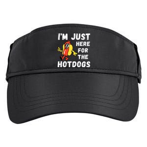 Funny Hot Dog Lover Hotdog Im Just Here For The Hot Dogs Hot Dog Lover Adult Drive Performance Visor