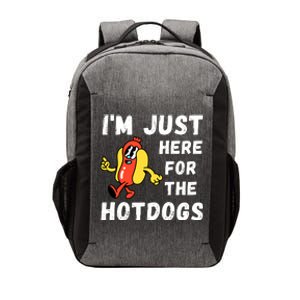 Funny Hot Dog Lover Hotdog Im Just Here For The Hot Dogs Hot Dog Lover Vector Backpack