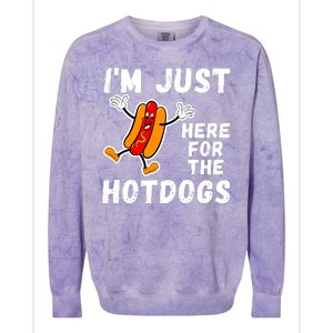 Funny Hot Dog Lover Hotdog Im Just Here For The Hot Dogs Funny Hotdog Colorblast Crewneck Sweatshirt