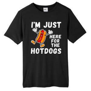 Funny Hot Dog Lover Hotdog Im Just Here For The Hot Dogs Funny Hotdog Tall Fusion ChromaSoft Performance T-Shirt