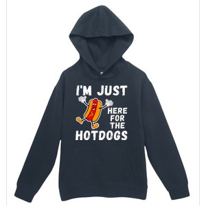 Funny Hot Dog Lover Hotdog Im Just Here For The Hot Dogs Funny Hotdog Urban Pullover Hoodie