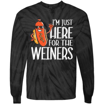 Funny Hot Dog Im Just Here For The Wieners Sausage Tie-Dye Long Sleeve Shirt