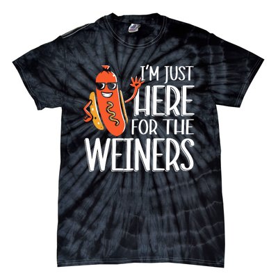 Funny Hot Dog Im Just Here For The Wieners Sausage Tie-Dye T-Shirt