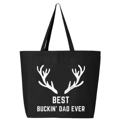 Funny Hunting Deer Design Best Buckin Dad Ever Funny Gift 25L Jumbo Tote
