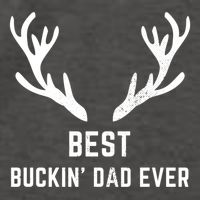 Funny Hunting Deer Design Best Buckin Dad Ever Funny Gift Vector Backpack