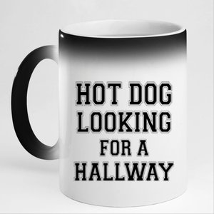 Funny Hot Dog Looking For A Hallway Sarcasm 11oz Black Color Changing Mug