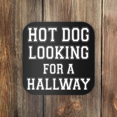 Funny Hot Dog Looking For A Hallway Sarcasm Coaster