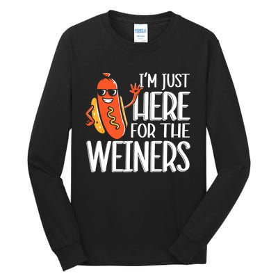 Funny Hot Dog Im Just Here For The Wieners Sausage Tall Long Sleeve T-Shirt