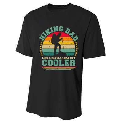 Funny Hiking Dad Like A Regular Dad Hiking FatherS Day Performance Sprint T-Shirt