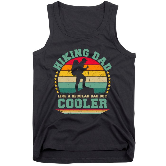 Funny Hiking Dad Like A Regular Dad Hiking FatherS Day Tank Top