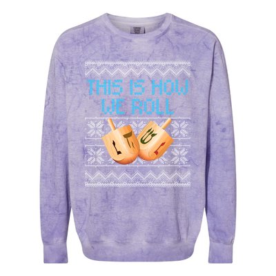 Funny Hanukkah Dreidel We Roll Ugly Christmas Theme Design Gift Colorblast Crewneck Sweatshirt