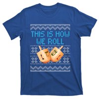 Funny Hanukkah Dreidel We Roll Ugly Christmas Theme Design Gift T-Shirt