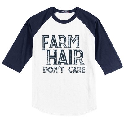 Farm Hair Dont Care Baseball Sleeve Shirt