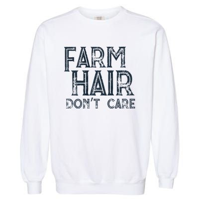 Farm Hair Dont Care Garment-Dyed Sweatshirt