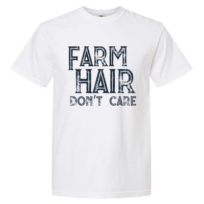 Farm Hair Dont Care Garment-Dyed Heavyweight T-Shirt