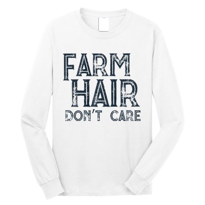 Farm Hair Dont Care Long Sleeve Shirt