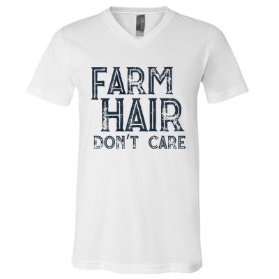 Farm Hair Dont Care V-Neck T-Shirt