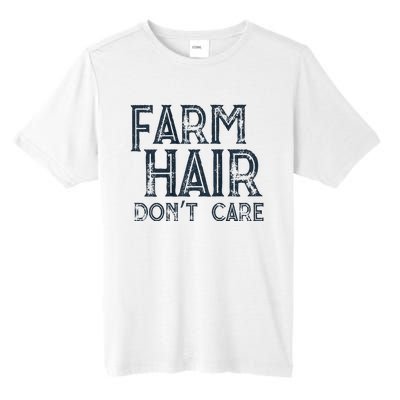 Farm Hair Dont Care Tall Fusion ChromaSoft Performance T-Shirt