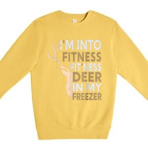 Funny Hunter Dad IM Into Fitness Deer Freezer Hunting Premium Crewneck Sweatshirt