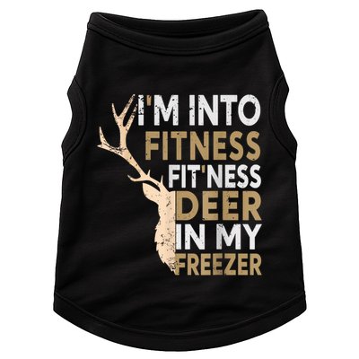 Funny Hunter Dad IM Into Fitness Deer Freezer Hunting Doggie Tank