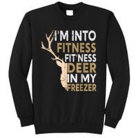 Funny Hunter Dad IM Into Fitness Deer Freezer Hunting Sweatshirt