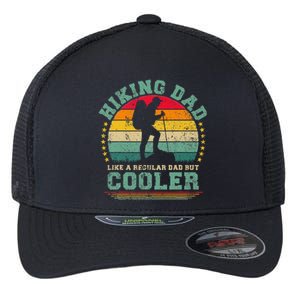 Funny Hiking Dad Like A Regular Dad Hiking Fathers Day Flexfit Unipanel Trucker Cap