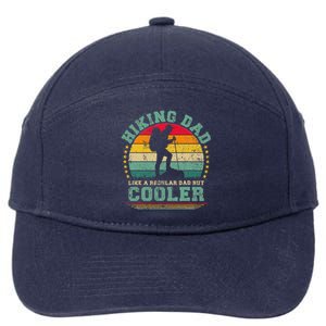 Funny Hiking Dad Like A Regular Dad Hiking Fathers Day 7-Panel Snapback Hat