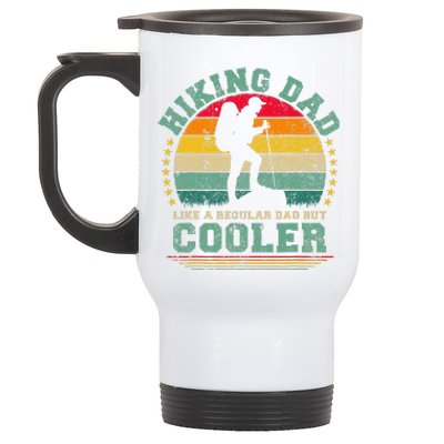 Funny Hiking Dad Like A Regular Dad Hiking Fathers Day Stainless Steel Travel Mug