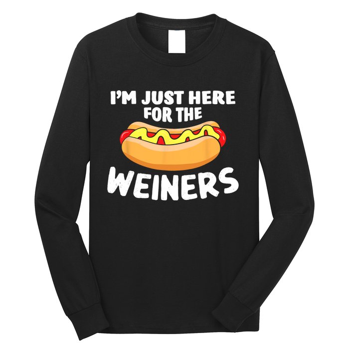 Funny Hot Dog Im Just Here For The Wieners 4th Of July Trending Design Long Sleeve Shirt