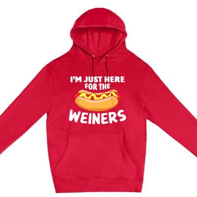 Funny Hot Dog Im Just Here For The Wieners 4th Of July Trending Design Premium Pullover Hoodie