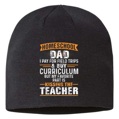 Funny Homeschool Dad Kissing The Teacher Father Sustainable Beanie