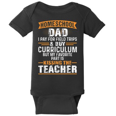 Funny Homeschool Dad Kissing The Teacher Father Baby Bodysuit