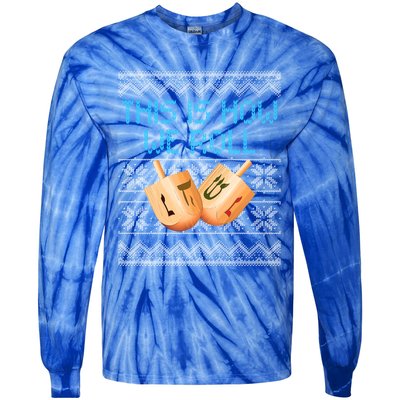 Funny Hanukkah Dreidel We Roll Ugly Christmas Theme Design Gift Tie-Dye Long Sleeve Shirt